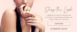 Shop the Look - Gabriel & Co